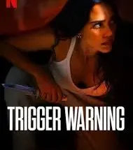 TRIGGER WARNING (2024)