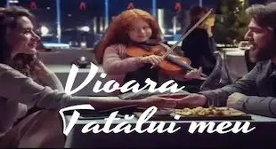 Vioara tatălui meu